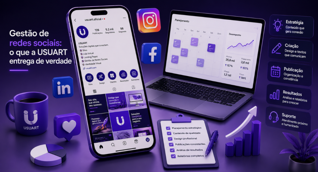 Gestão de redes sociais: o que a USUART entrega de verdade 2 gestão de redes sociais